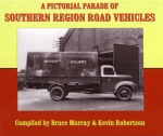 A Pictorial Parade of Southern Region road vehicles